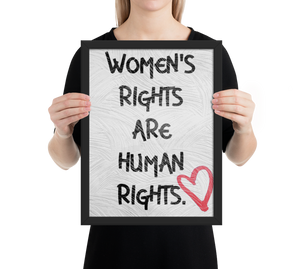 Women's Rights Are Human Rights Framed Poster - Republica Humana