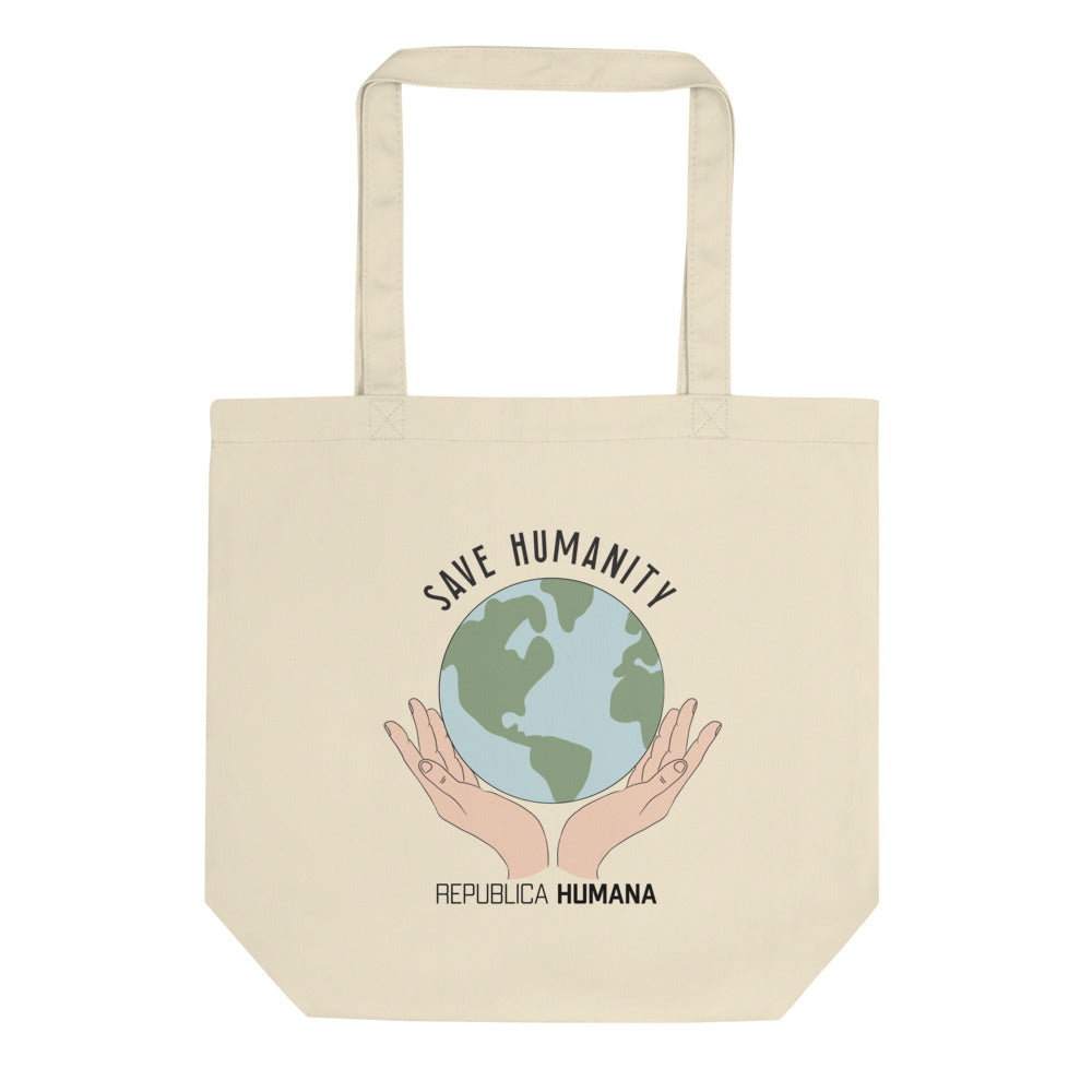 SAVE HUMANITY Earth Friendly Organic Cotton Tote Bag - Republica Humana