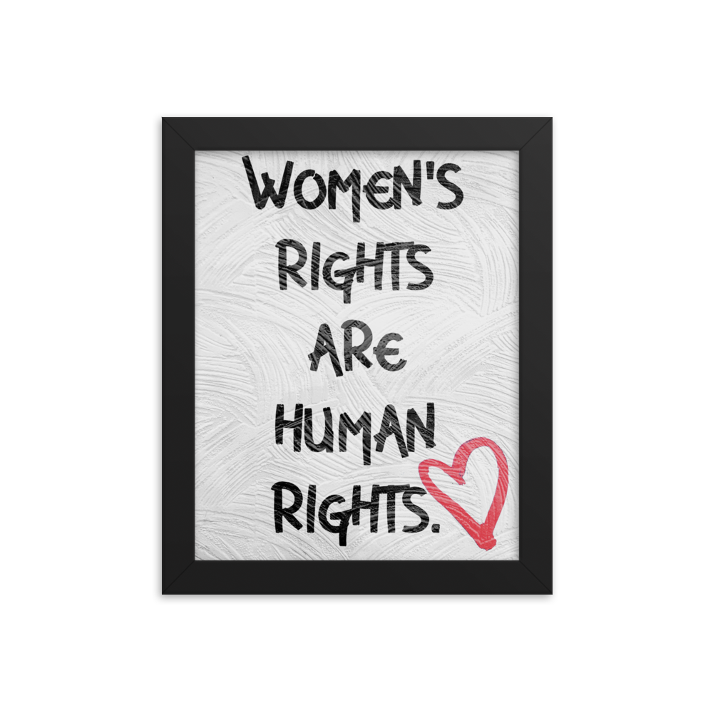 Women's Rights Are Human Rights Framed Poster - Republica Humana