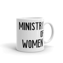Load image into Gallery viewer, Ministry of Women Ceramic Mug - Republica Humana